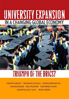 University Expansion in a Changing Global Economy: Triumph of the BRICs?