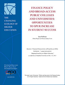 Finance Policy and Broad-Access Public Colleges and Universities: Opportunities to Spur Increases in Student Success
